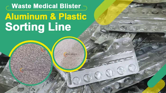 Medical Blister Recycling Machine
